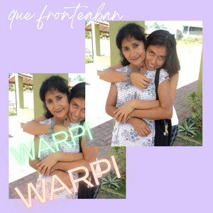 Que fronteaban by WARPI