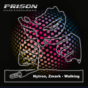 Nytron & Zmark - Walking