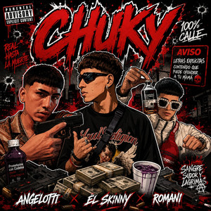 CHUKY by Cajo, Elskinny, Romani Music, Angelotti