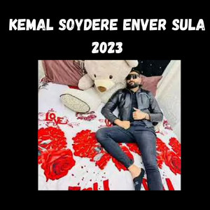 Kemal Soydere & Enver Sula - Kemal Soydere Enver Sula