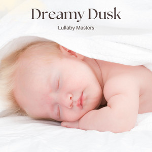 Dreamy Dusk: Newborn Sleep Music