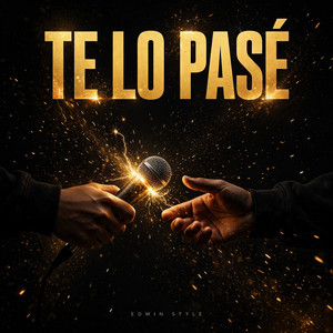 Te Lo Pase by Edwin Style