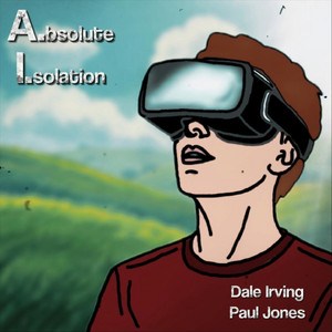 Absolute Isolation by Dale Irving, Paul Jones
