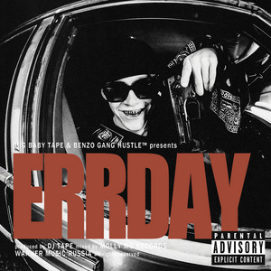 ERRDAY by Big Baby Tape