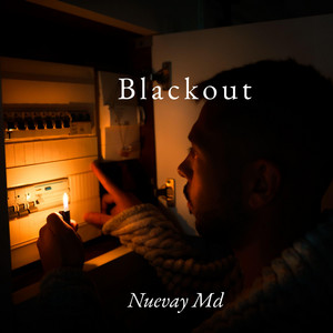 Blackout by Nuevay Md