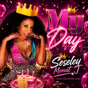 My Day by Seseley Monat J