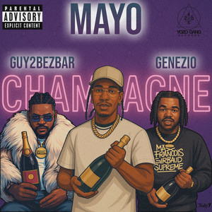 Mayo & Guy2Bezbar - Champagne (feat. Genezio)
