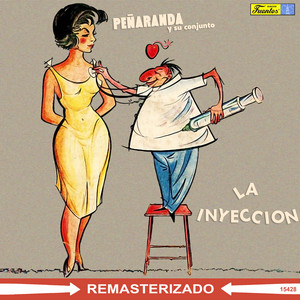 Peñaranda y Su Conjunto - La Inyección