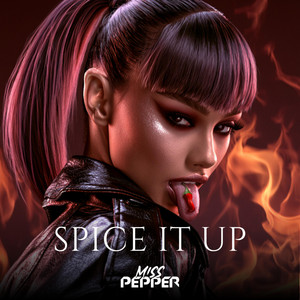 SPICE IT UP by MISS PEPPER