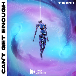 Can't Get Enough by The Kith