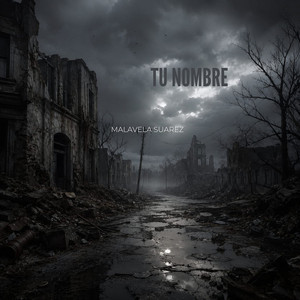 Tu Nombre by Malavela Suarez