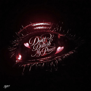 DON'T DISTRUB MY PEACE (spedup) by Calvin Cartier