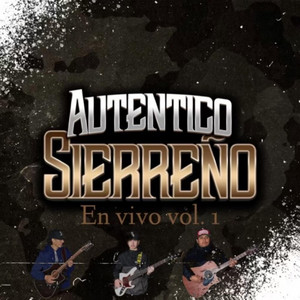 Autentico Sierreño EP-Vol.1