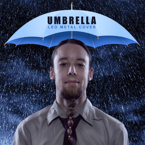 Umbrella - Metal Version