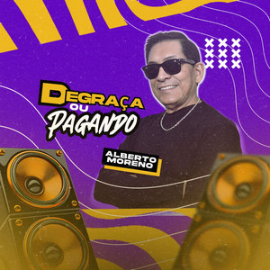 Alberto Moreno - De Graça Ou Pagando
