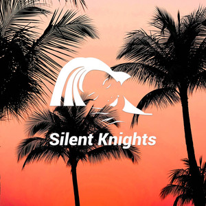 Silent Knights - Sad Sound