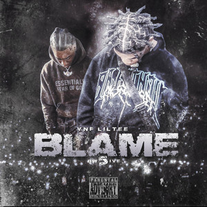 BLAME by YNF LilTee, RW 5ive