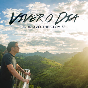 Viver o Dia by Gustavo The Clóvis