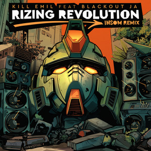 Rizing Revolution - Insom Dub by Kill Emil, Blackout JA, Insom