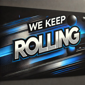 Ismail Ug - We Keep Rolling