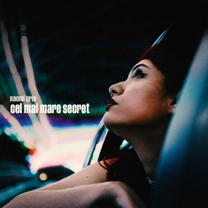 Cel Mai Mare Secret by Naomi Prie