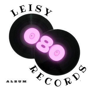 2 album 080 by LEISY RECORDS