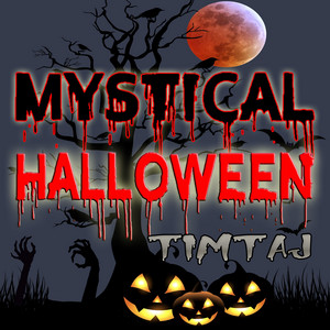 TimTaj - Mystical Halloween