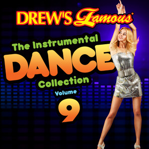Drew's Famous The Instrumental Dance Collection (Vol. 9) album