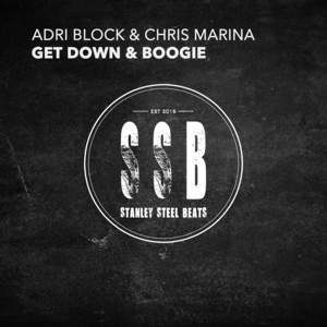 Get Down & Boogie by Adri Block, Chris Marina