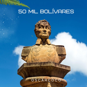 50 Mil Bolívares by Oscarcoco