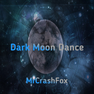 MrCrashFox — Dark Moon Dance