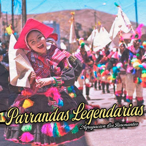 Parrandas Legendarias by Agrupacion Los Resonantes