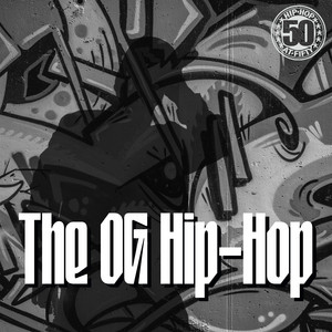 The OG Hip-Hop - Compilation by Various Artists | Spotify