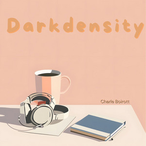 Darkdensity by Charle Boirott