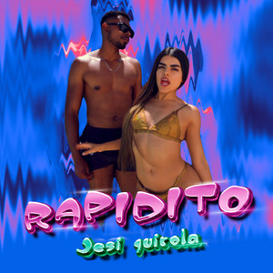 Jesi Quirola - Rapidito