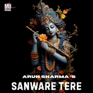 Sanware Tere by ARUN SHARMA