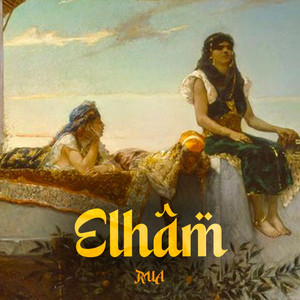 ELHAM - أصابك عشق by RUA