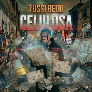 Celulosa by Tussi Redd