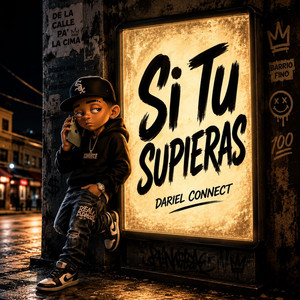 Si Tu Supieras by Dariel Connect