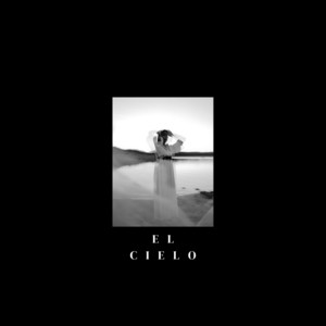 el cielo by yo soy el mudo
