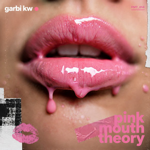 Portada de Pink Mouth Theory