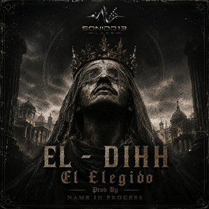 El elegido by Name In Process, El - Dihh