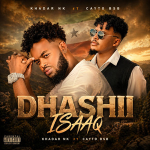 Khadar Abdi Nk - Waa dhashii isaaq