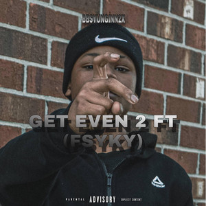 Get even 2 by bbsyunginn2x, Fsyky