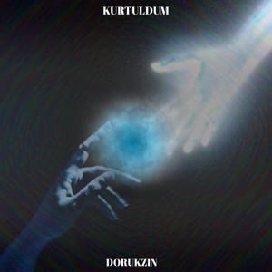 dorukzin - Kurtuldum