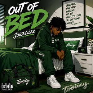 Out Of Bed by Juicecuzz