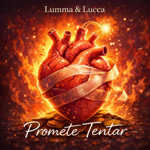 Promete Tentar by Lumma & Lucca