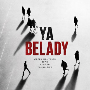 Ya Belady by Wezza Montaser