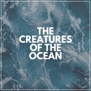 The Creatures of the Ocean album