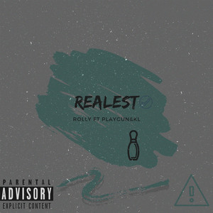 Realest by Rolly, playgun & kl